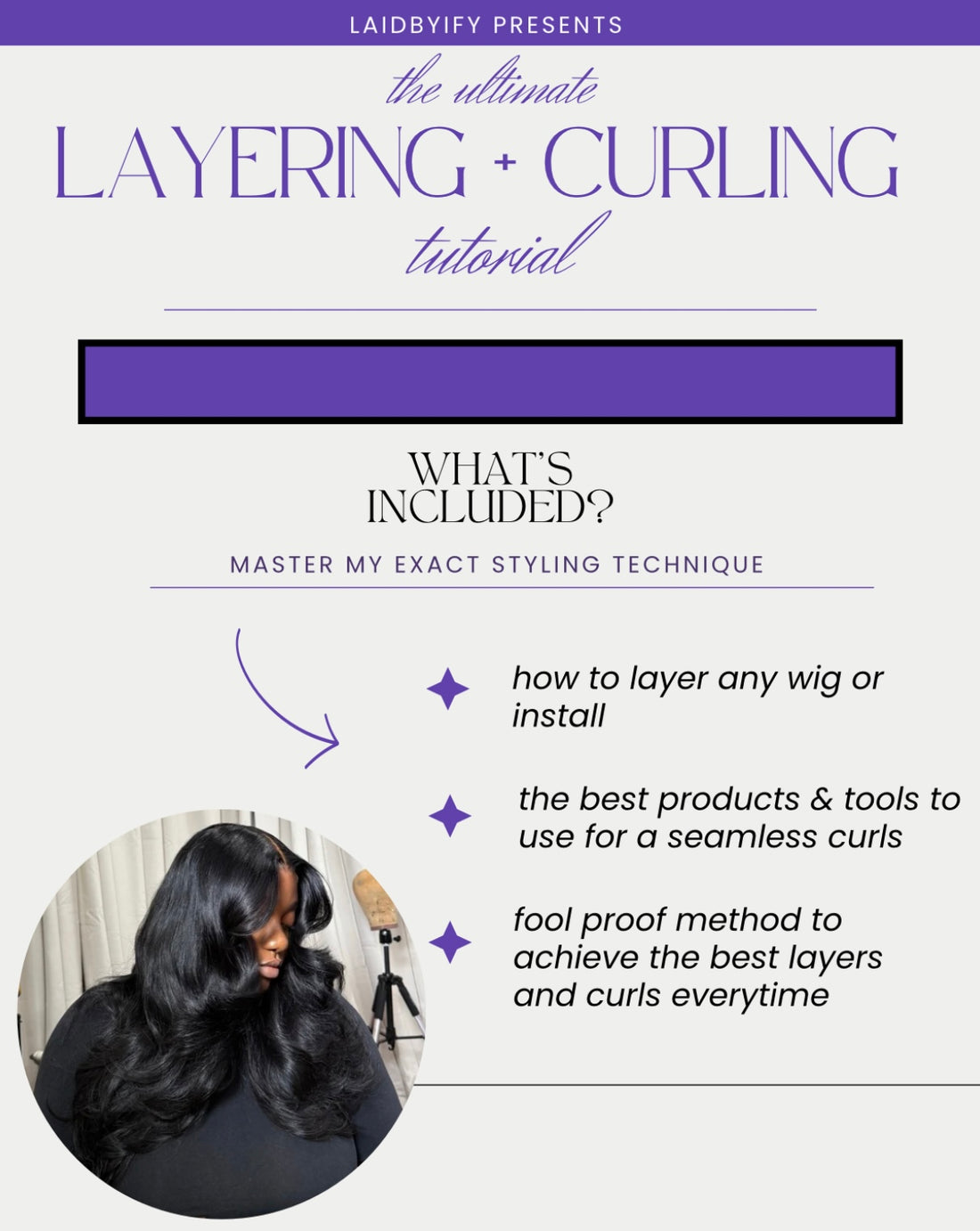 Ultimate Layering and Curling Tutorial