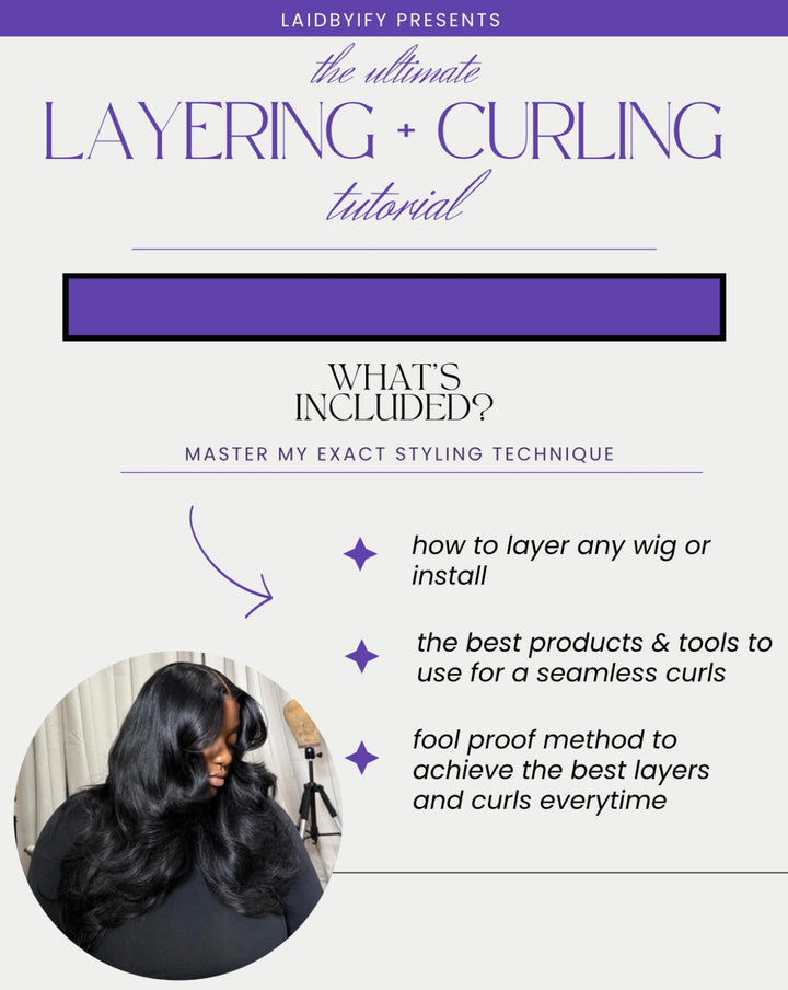 Ultimate Layering and Curling Tutorial